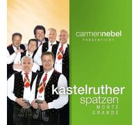 Kastelruther Spatzen - Monte Grande [Import]