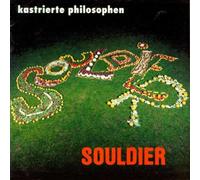 Kastrierte Philosophen - Souldier [Import]