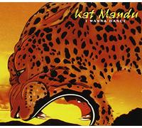 Kat Mandu - I Wanna Dance