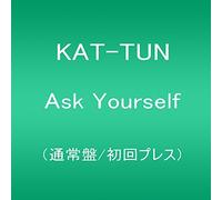 Kat-Tun - Ask Yourself [Import]