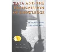 Kata And The Transmission Of Knowledge