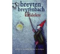 Katalekte by Breyten Breytenbach Breyten Breytenbach (Auteur)