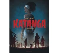 Katanga – Tome 3 – Dargaud