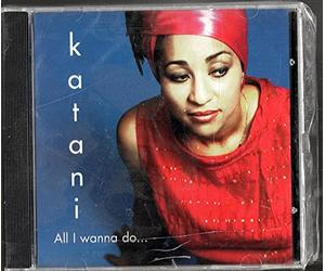 Katani - All I Wanna Do (UK Import)