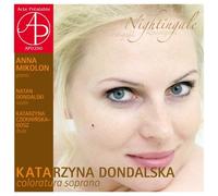 Katarzyna Dondalska : The Nightingale. Mikolon, Dondalski, Czerwinska-Gosz