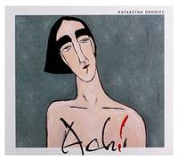 Katarzyna Groniec - Katarzyna Groniec: Ach! [CD]