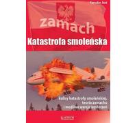 Katastrofa smoleńska - Yaroslav Just (livre en polonais)