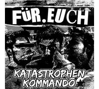 Katastrophen-Kommando - Für Euch (Lim.)