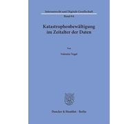 Katastrophenbewältigung im Zeitalter der Daten