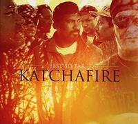 Katchafire - The Best of So Far