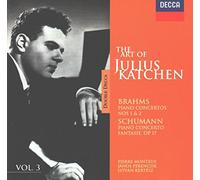 Katchen, Julius - Brahms - Concertos pour piano n° 1 et 2 / Schumann - Concerto pour piano / Fantaisie op.17