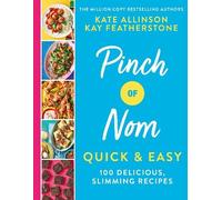 Kate Allinson Kay Allinson Pinch of Nom Quick & Easy (Relié)