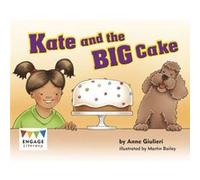 Kate and the BIG Cake by Anne Giulieri Anne Giulieri (Auteur)