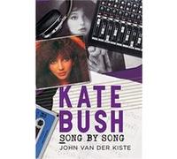 Kate Bush by John Van der Kiste John Van der Kiste (Auteur)