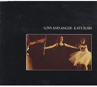 KATE BUSH - LOVE & ANGER