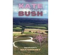 Kate Bush: On Location