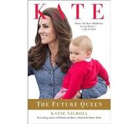 Kate by Katie Nicholl Katie Nicholl (Auteur)