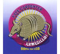 Kate Carpenter - Armadillo-Songs for Kids