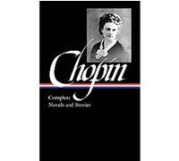 Kate Chopin, The Library of America Series Kate Chopin (Auteur)