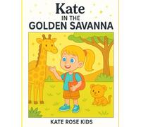 Kate in the golden Savanna