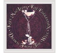 Kate Macleod & Kat Eggleston - Drawn from The Well