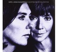 Kate McGarrigle & Anna – Heartbeats Accelerating – CD Neuf