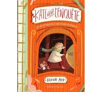 Kate Mène L'enquête - Tome 1 - Le Mystère De L'arctique-Express