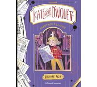 Kate Mène L'enquête - Tome 3 - Sabotage À La Une