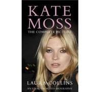 Kate Moss - Laura Collins - Pan Macmillan - Livre en Anglais - Paperback Laura CollinsLaura Collins (Auteur)