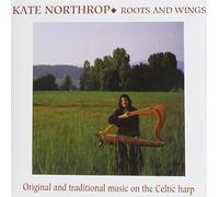 Kate Northrop - Roots and Wings [Import]