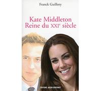 Kate, première reine du 21ème siècle
