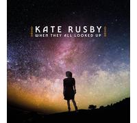 Kate Rusby - When They All Looked Up (Signed) [Import]