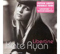 Kate Ryan - Libertine