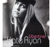 Kate Ryan - Libertine - Maxi CD