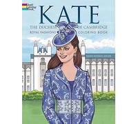 Kate the Duchess of Cambridge Royal Fashions Coloring Book