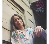KATE WOLF - Safe at Anchor