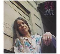 Kate Wolf - Safe At Anchor [Compact Discs]