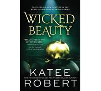 Katee Robert Wicked Beauty (Poche) Dark Olympus