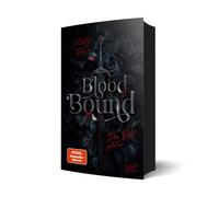 Katelyn Erikson Blood Bound: Dein Blut gehört mir Mit Farbschnitt und (Poche)
