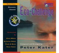 Kater, Peter - Music from Discovery Channel: Eco Challenge/TV