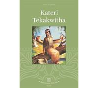 Kateri Tekakwitha - Agnès Richomme - Mame - relié - Document jeunesse