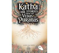 Katha : 108 Stories from The Vedas and The Puranas