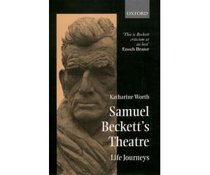 Katharine Worth Samuel Beckett's Theatre (Poche)