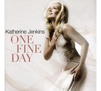 KATHERINE JENKINS - One Fine Day