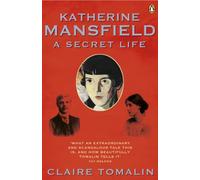 Inconnu – Katherine Mansfield: A Secret Life – Version originale – Penguin Books