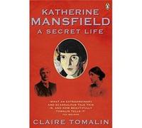 Katherine Mansfield: A Secret Life - [Version Originale] Inconnu (Auteur)
