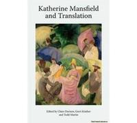 Katherine Mansfield and Translation - [Version Originale] Claire Davison, Gerri Kimber, W Todd Martin, (Auteur)