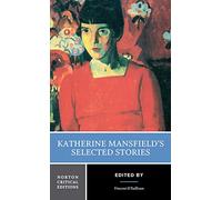 Katherine Mansfield's Selected Short Stories