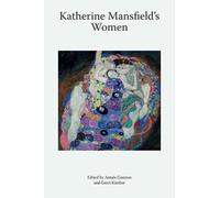 Katherine Mansfield's Women