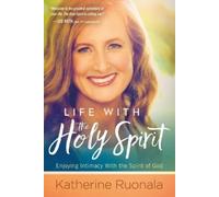 Katherine Ruonala Life With The Holy Spirit (Poche)